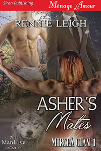 Asher's Mates (Mircea Clan, #1)