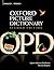 Oxford Picture Dictionary English-French Edition: Bilingual Dictionary for French-speaking teenage and adult students of English (Oxford Picture Dictionary Second Edition)