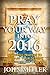 Pray Your Way Into Breakthroughs - Turnaround Edition - Powerful Prayers That Bring A Turnaround & Unleash Breakthroughs Into Your Life