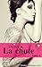 La Chute (Diamant Noir #1)