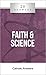 20 Answers: Faith & Science