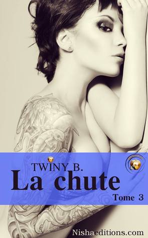 La Chute (Diamant Noir #3)