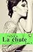 La Chute (Diamant Noir #5)