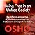 Being Free in an Unfree Society: Different Approaches of Western Psychology and the Eastern Concept of Meditation