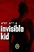 Invisible Kid by Atef Attia