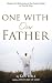 One with Our Father: Deeper...