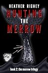 Hunting The Merrow (The Merrow Trilogy)