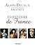 Alain Decaux raconte l'histoire de France (Hors collection) (French Edition)