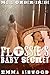 Mail Order Bride: Flossie's Baby Secret (Brides and Babies Historical Romance Series)