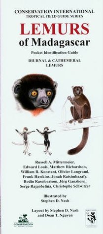 Lemurs of Madagascar: Pocket Identification Guide, Diurnal and Cathemeral Lemurs (Conservation International Pocket Guide Series)