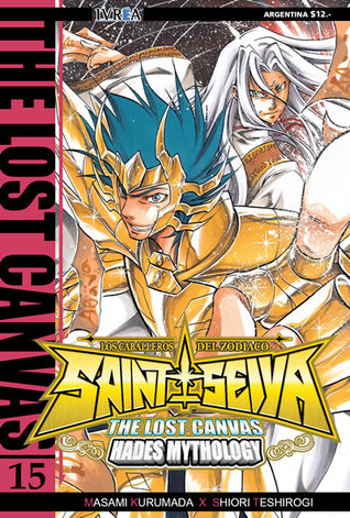 Saint Seiya: The Lost Canvas 15 (Los Caballeros del Zodíaco - Saint Seiya: The Lost Canvas, #15)