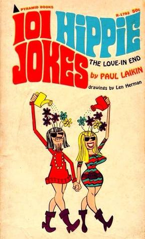 101 Hippie Jokes (Paperback)
