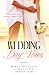 Wedding Day Vows: Riches to Rags Bride / Rescued in a Wedding Dress / Back to Mr & Mrs