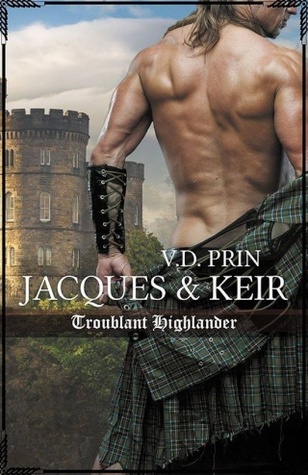 Jacques & Keir : Troublant Highlander