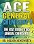 Ace General Chemistry II (The EASY Guide to Ace General Chemistry II): General Chemistry Study Guide, General Chemistry Review