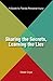 Sharing the Secrets, Learning the Lies: A Guide to Florida Personal Injury