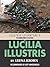 Lucilia Illustris (Electric Literature's Recommended Reading)