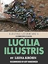 Lucilia Illustris (Electric Literature's Recommended Reading)