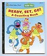 Ready, Set, Go! A Counting Book (Little Golden Book)
