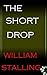 the short drop