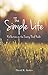 The Simple Life: Reflections on the Twenty-Third Psalm