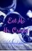 Eat Me, Mr. Cramer (Quickie Lickie Series Book 3)