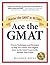 Ace the GMAT: Master the GM...