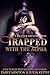 Trapped with the Alpha (Balfour Shifters, #1)