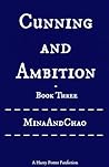 Cunning and Ambition - Book Three (Cunning and Ambition, #3)