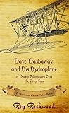 Dave Dashaway and His Hydroplane by Roy Rockwood