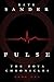 Pulse: Book One of the Zoya...