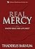 Real Mercy: Where Bible and...