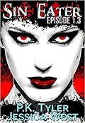 Sin Eater Episode 1.3