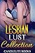 Lesbian Lust Collection: Swept Away By My Surfer Girl/Taking Kara/A Matchmaker's Paradise (Lesbian Collections Book 1)