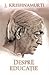 Despre educatie by J. Krishnamurti Despre educatie by J. Krishnamurti