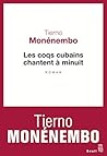 Les Coqs cubains chantent à minuit Les Coqs cubains chantent à minuit