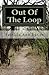 Out Of The Loop by Patricia Ann Butler