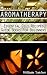 Aromatherapy: Essential Oil Recipes Guide Book For Beginners: (Aromatherapy, Aromatherapy recipes, How To Use Essential Oils, Essential Oils, Essential ... oils book, Essential Oils for Beginners)