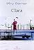 Clara by Miro Gavran