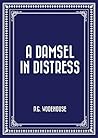 A Damsel in Distress