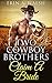 Two Cowboy Brothers Claim A...