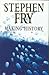 Making History by Stephen Fry Making History by Stephen Fry