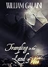 Trampling in the Land of Woe