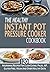 The Healthy Instant Pot Pre...