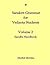 Sanskrit Grammar for Vedanta Student Volume 2