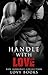 Handle with Love