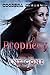 Prophecy (Antigone: The True Story, #1)