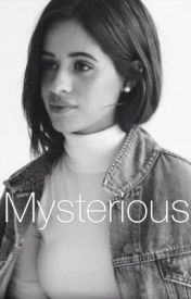 Mysterious (Camila/You)