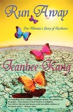 Run Away: One Woman's Story of Resilience (Kindle Edition)