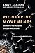 Pioneering Movements: Leade...